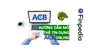 hướng dẫn mở thẻ tín dụng acb online