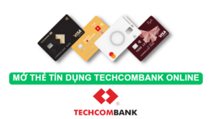 huong-dan-mo-the-tin-dung-techcombank-online-finpedia